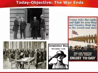 Today-Objective: The War Ends