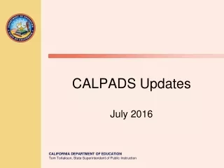 CALPADS Updates July 2016