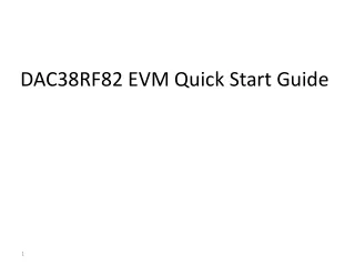 DAC38RF82 EVM Quick Start Guide