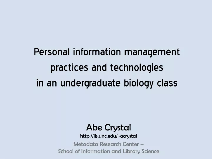 personal information management practices and technologies in an undergraduate biology class