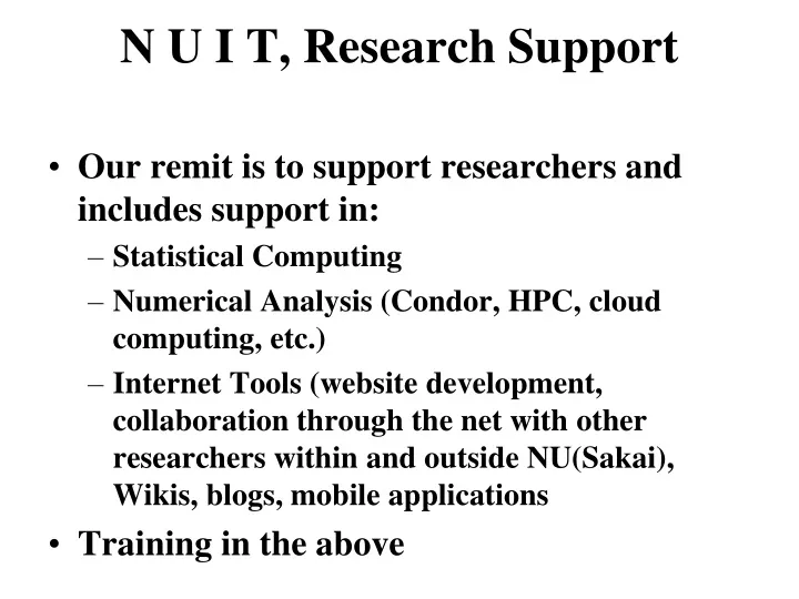 n u i t research support