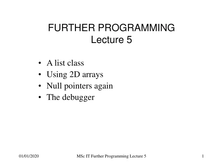 further programming lecture 5
