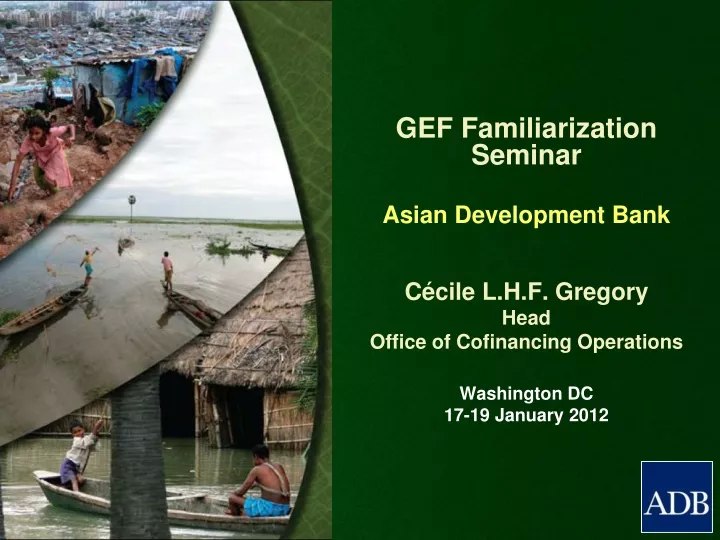 gef familiarization seminar asian development