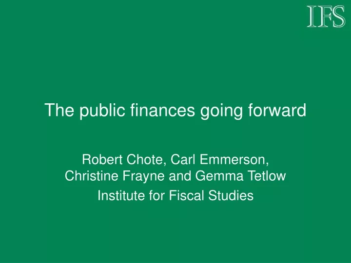 the public finances going forward
