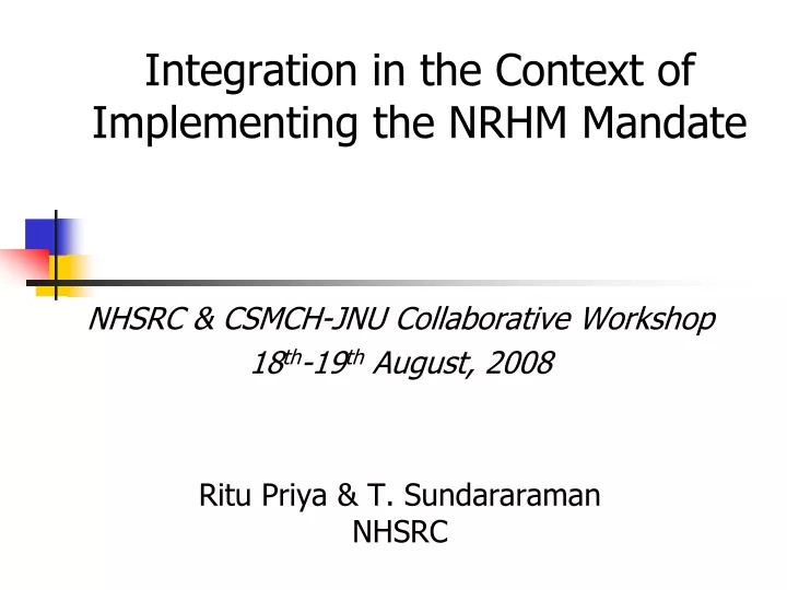integration in the context of implementing the nrhm mandate