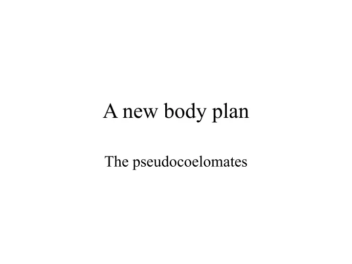 a new body plan