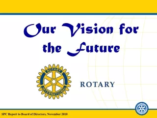Our Vision for the Future