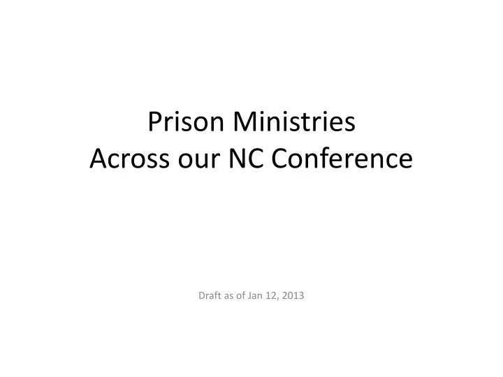 prison ministries across our nc conference