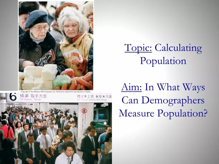 topic calculating population aim in what ways can demographers measure population