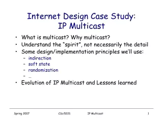 Internet Design Case Study: IP Multicast