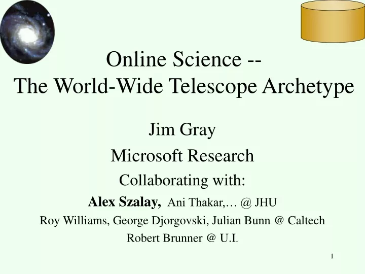 online science the world wide telescope archetype