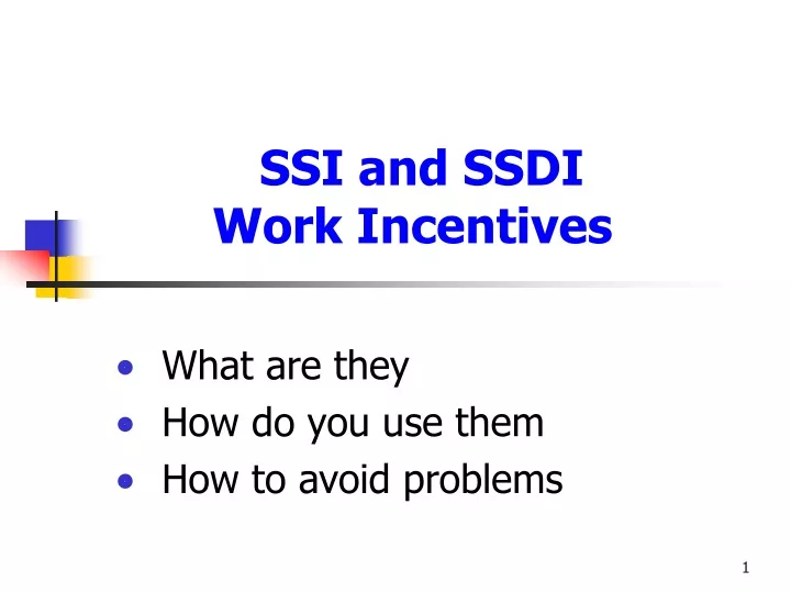 ssi and ssdi work incentives