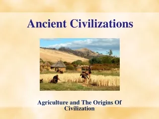 Ancient Civilizations