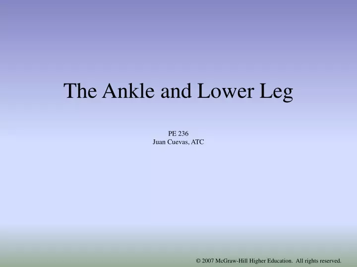 the ankle and lower leg pe 236 juan cuevas atc