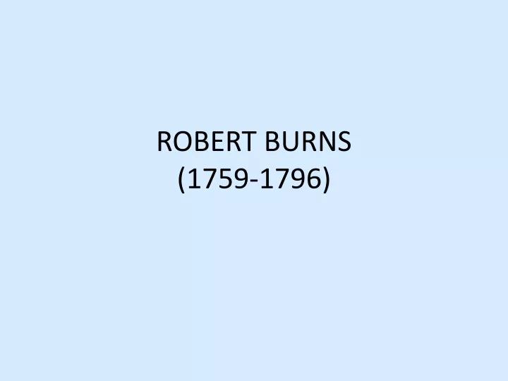 robert burns 1759 1796