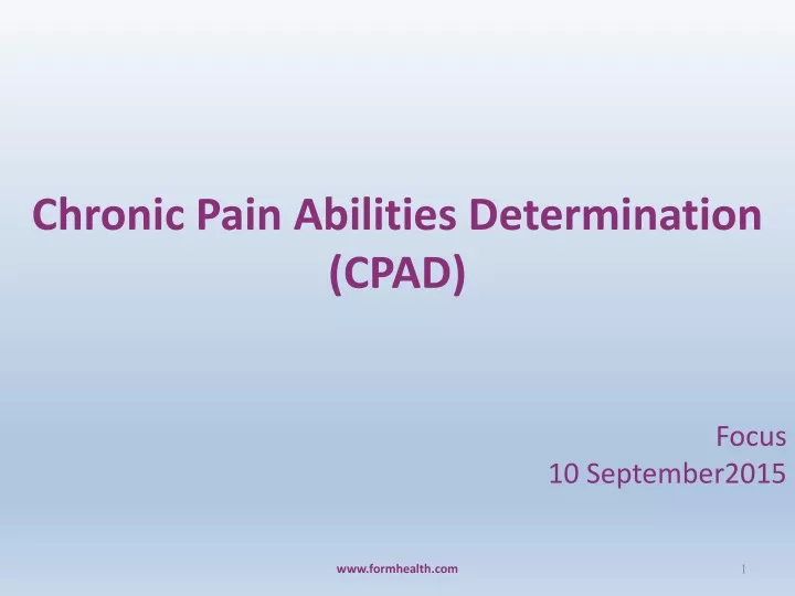 chronic pain abilities determination cpad focus