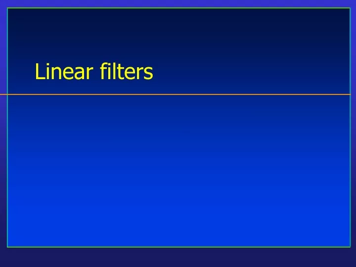 linear filters