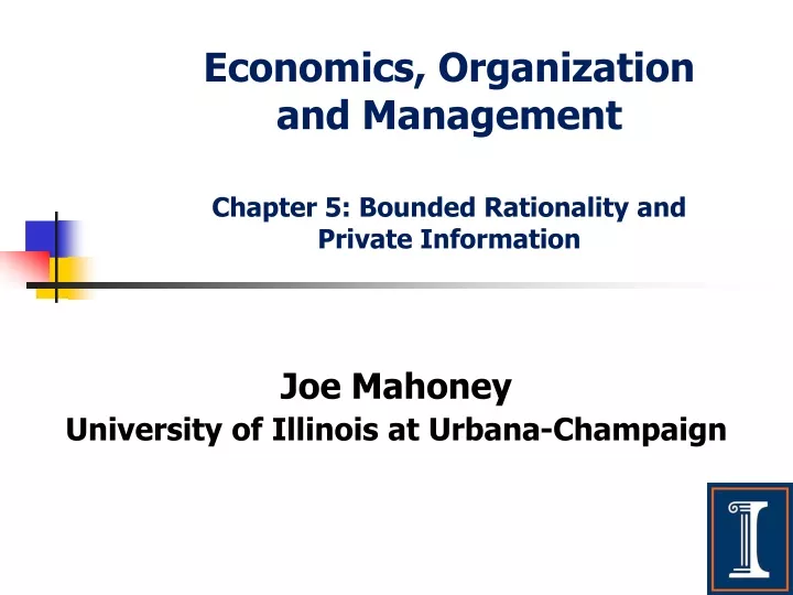 economics organization and management chapter 5 bounded rationality and private information