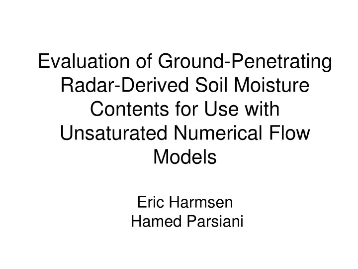 evaluation of ground penetrating radar derived