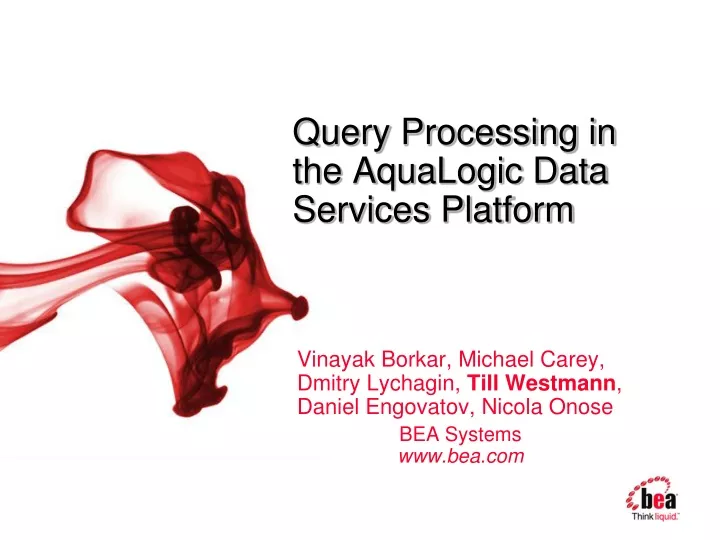 query processing in the aqualogic data services platform