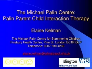 The Michael Palin Centre for Stammering Children London, England