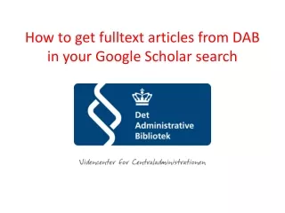 How to  get fulltext articles  from DAB in  your  Google  Scholar search