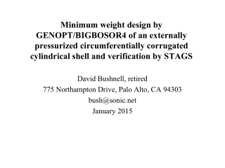 David Bushnell, retired 775 Northampton Drive, Palo Alto, CA 94303 bush@sonic January 2015