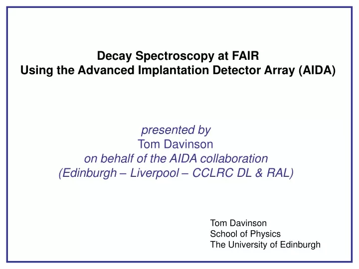 decay spectroscopy at fair using the advanced