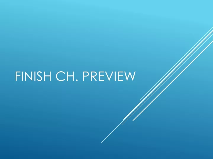 finish ch preview
