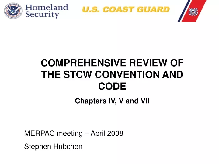 comprehensive review of the stcw convention