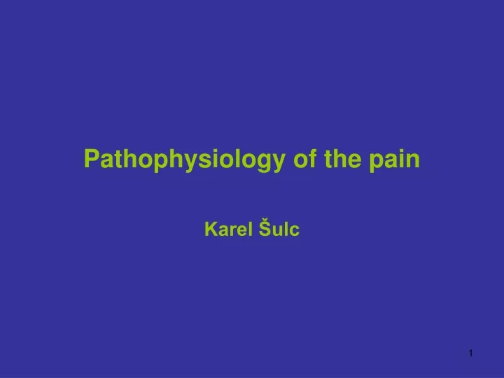 pathophysiology of the pain