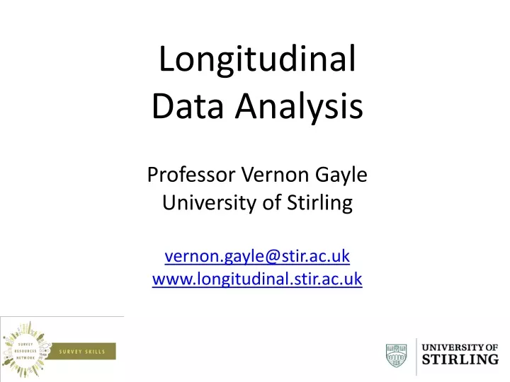 longitudinal data analysis professor vernon gayle