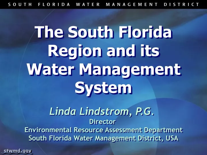 the south florida region and its water management system