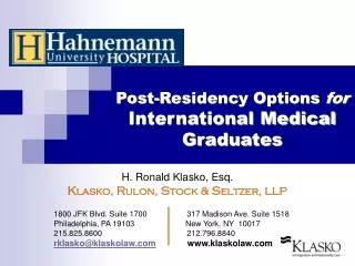 Post-Residency Options  for International Medical  Graduates