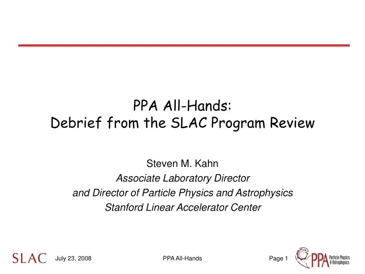 ppa all hands debrief from the slac program review