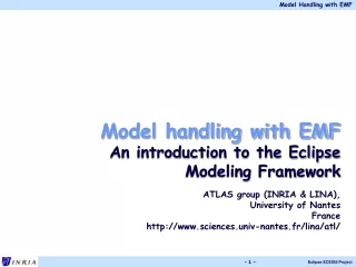 Model handling with EMF An introduction to the Eclipse Modeling Framework