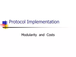 Protocol Implementation