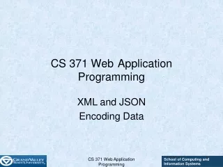 CS 371 Web	Application Programming