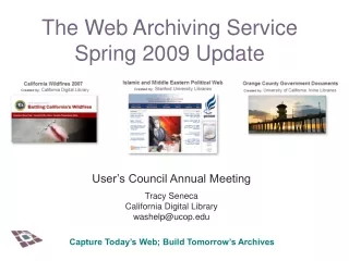The Web Archiving Service Spring 2009 Update