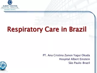 Respiratory Care in Brazil