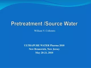 Pretreatment /Source Water