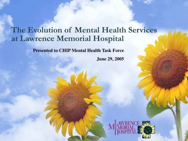 the evolution of mental health services at lawrence memorial hospital