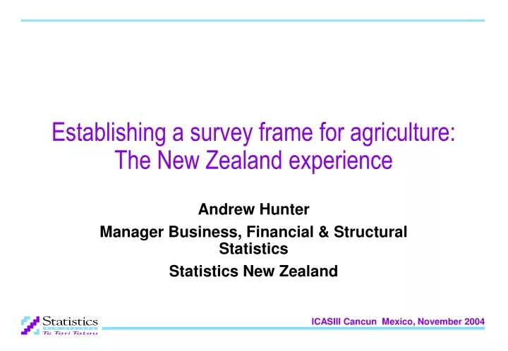 establishing a survey frame for agriculture the new zealand experience