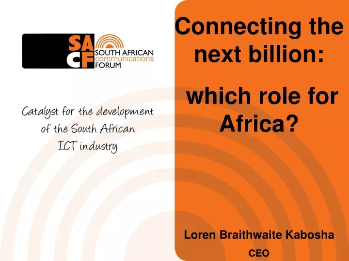 connecting the next billion which role for africa