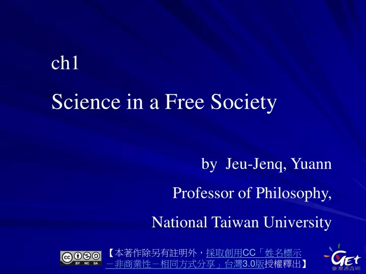 ch1 science in a free society by jeu jenq yuann
