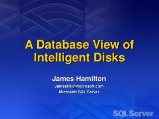 A Database View of Intelligent Disks