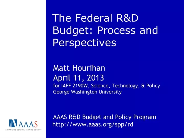 the federal r d budget process and perspectives
