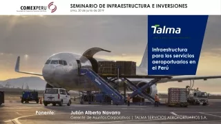 Infraestructura para los servicios aeroportuarios en el Perú