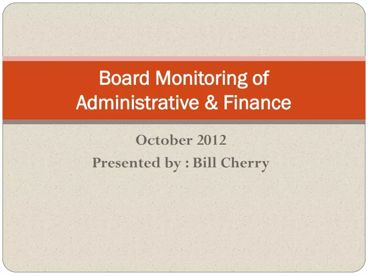 board monitoring of administrative finance