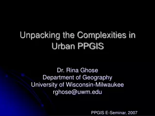 Unpacking the Complexities in  Urban PPGIS
